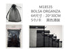 ① BOLSA ORGANZA 20*30CM 5PCS12u/c