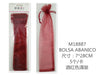 ① BOLSA ORGANZA 7*28CM 5PCS12u/c
